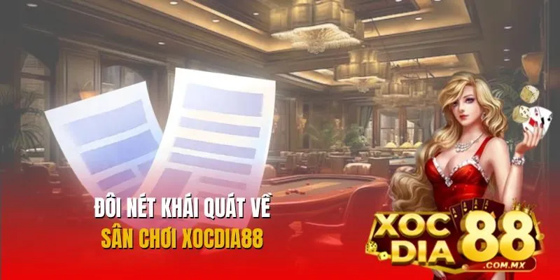 Vài nét về nhà cái Xocdia88 Vài nét về nhà cái Xocdia88