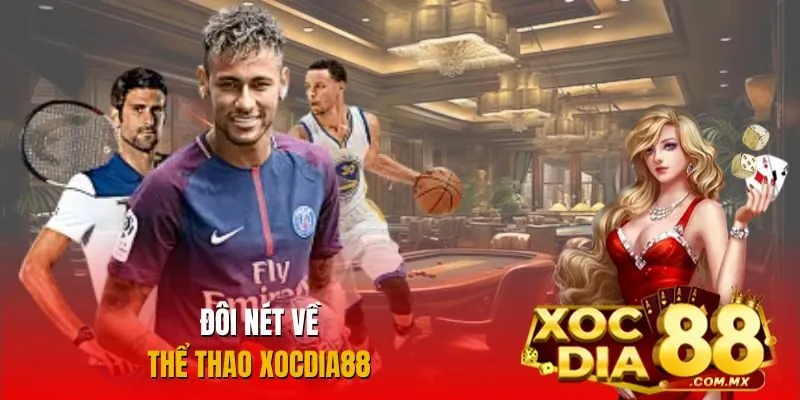 Thông tin cơ bản về thể thao Xocdia88 Thông tin cơ bản về thể thao Xocdia88